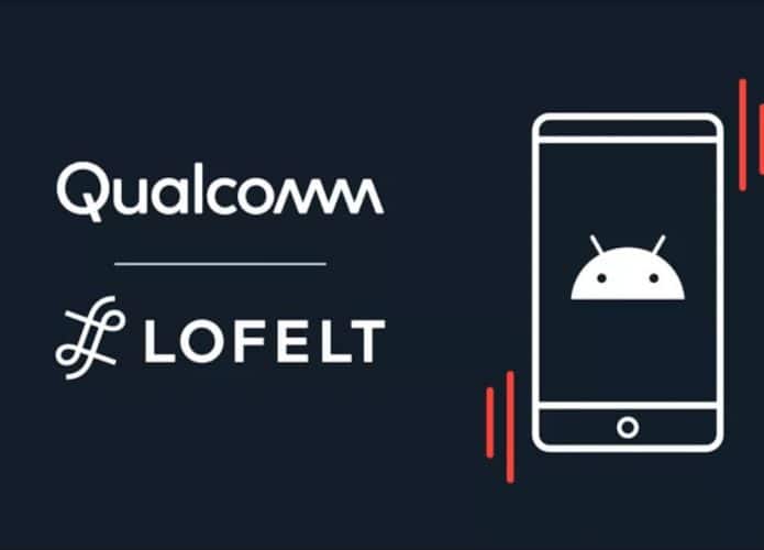 Imaem anunciando a parceria entre a Qualcomm e a Lofelt