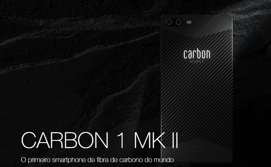 Carbon 1 Mark II, primeiro smartphone de fibra de carbono