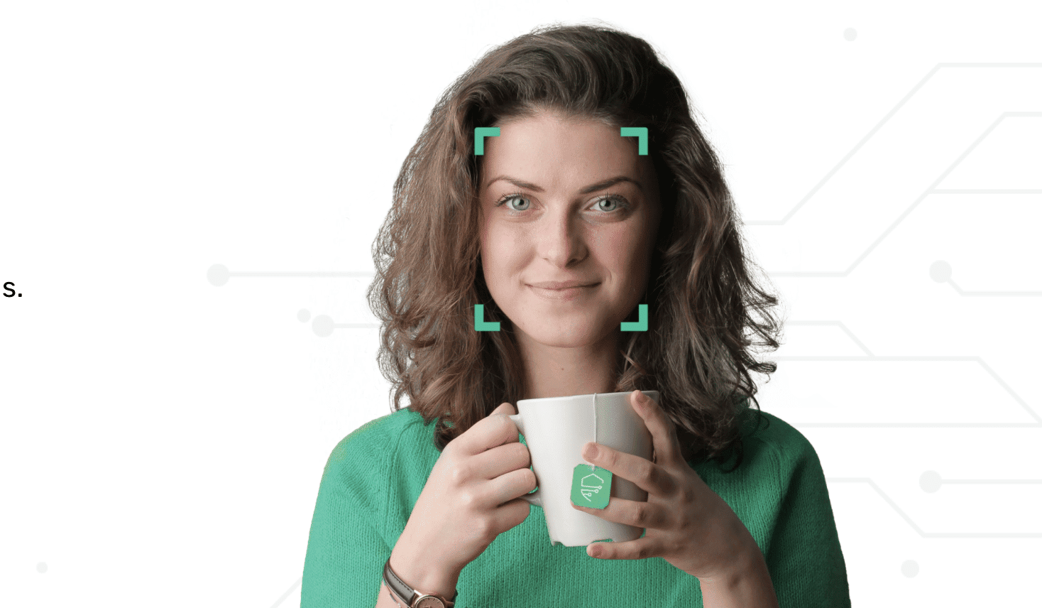 Imagem da startup Combate à Fraude, especializada no assunto; imagem mostra uma mulher segurando uma caneca de chá e, em seu rosto, é possível ver um quadrado como se tivesse uma tecnologia prestes a escaneá-lo