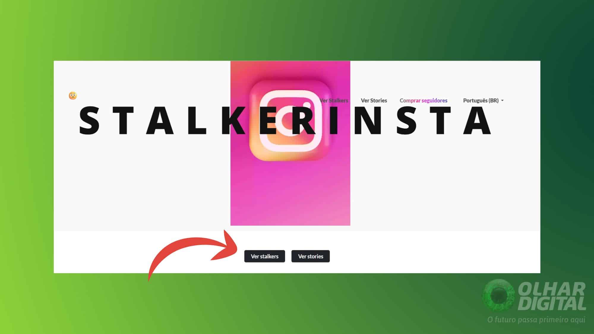 Insta Stalker: como saber quem viu meu perfil - Passo 1