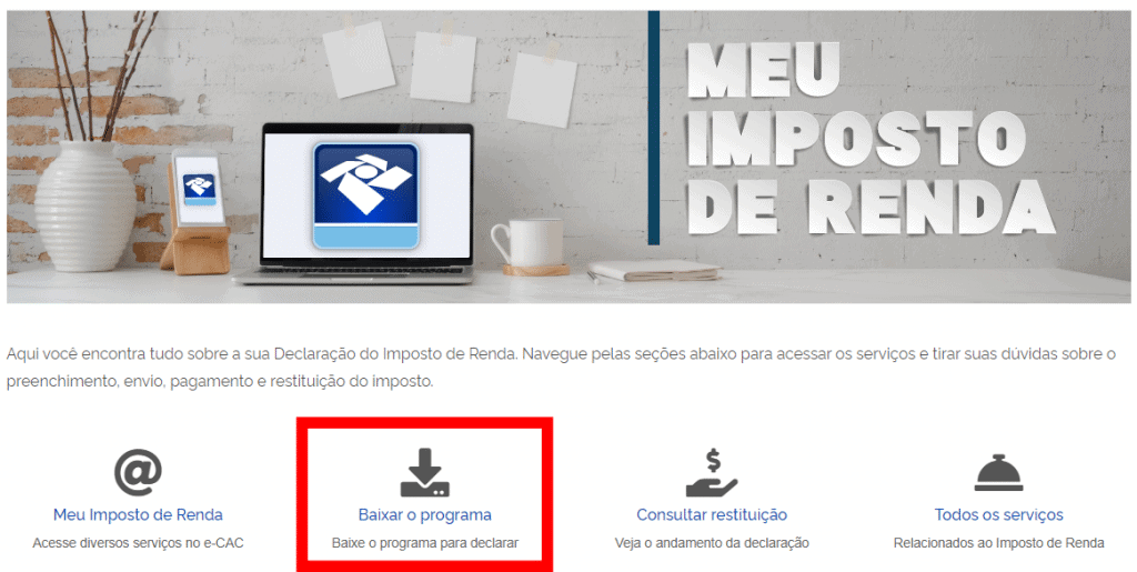 Como baixar o programa para declarar o Imposto de Renda