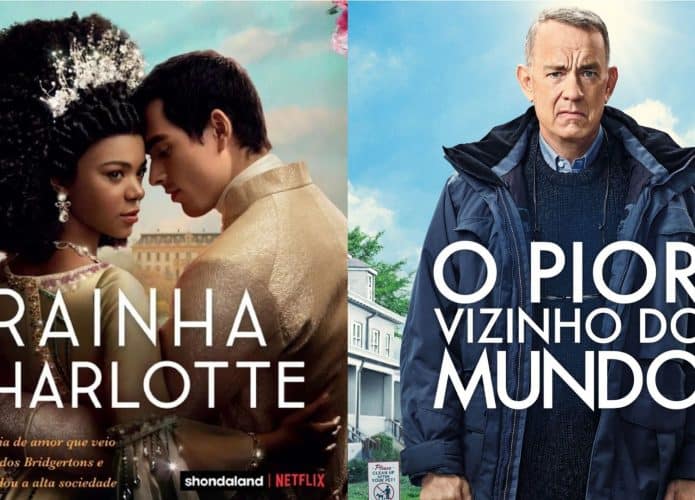 Montagem com pôsteres da série Rainha Charlotte e do filme O Pior Vizinho do Mundo