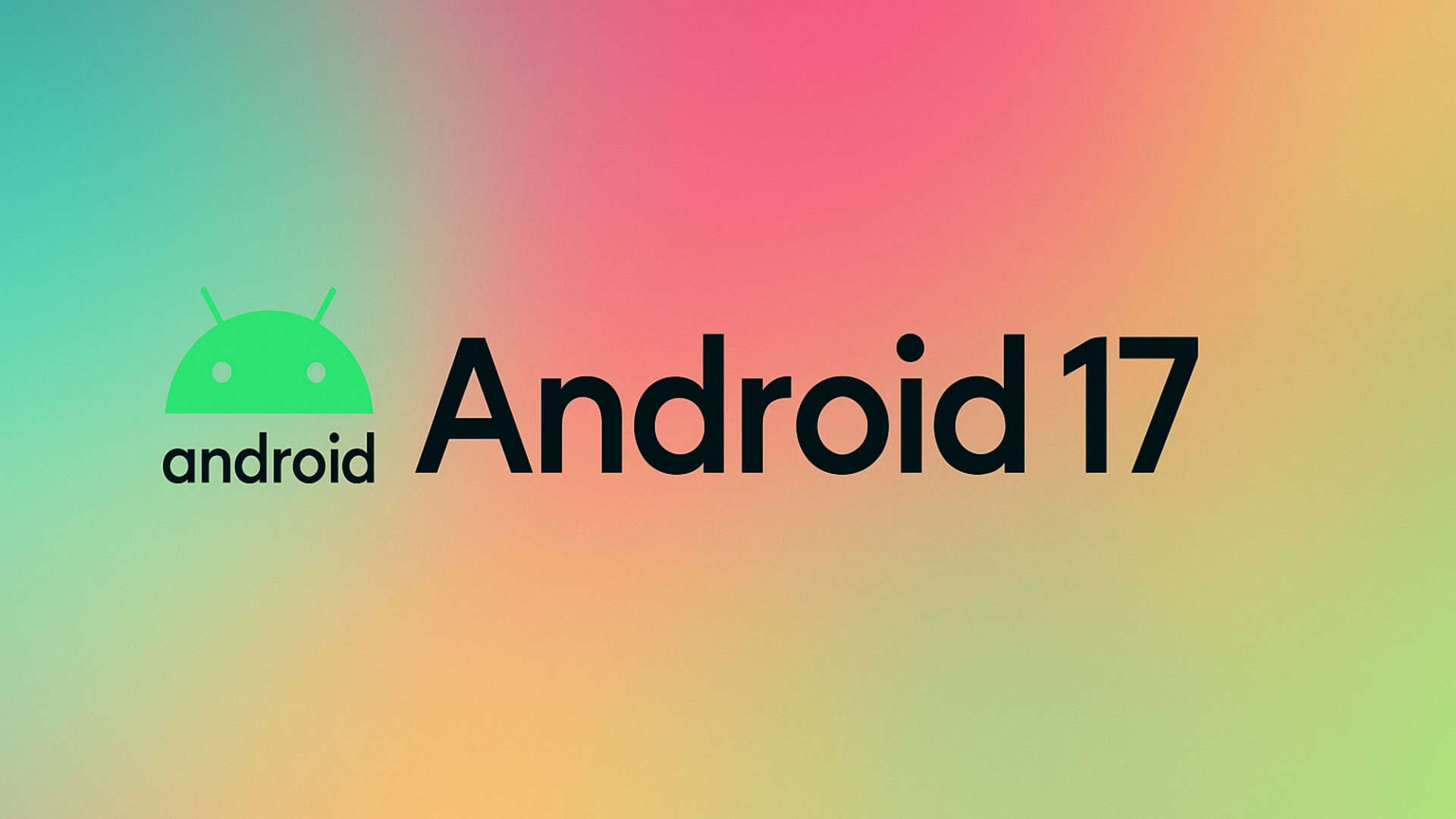 Android 17