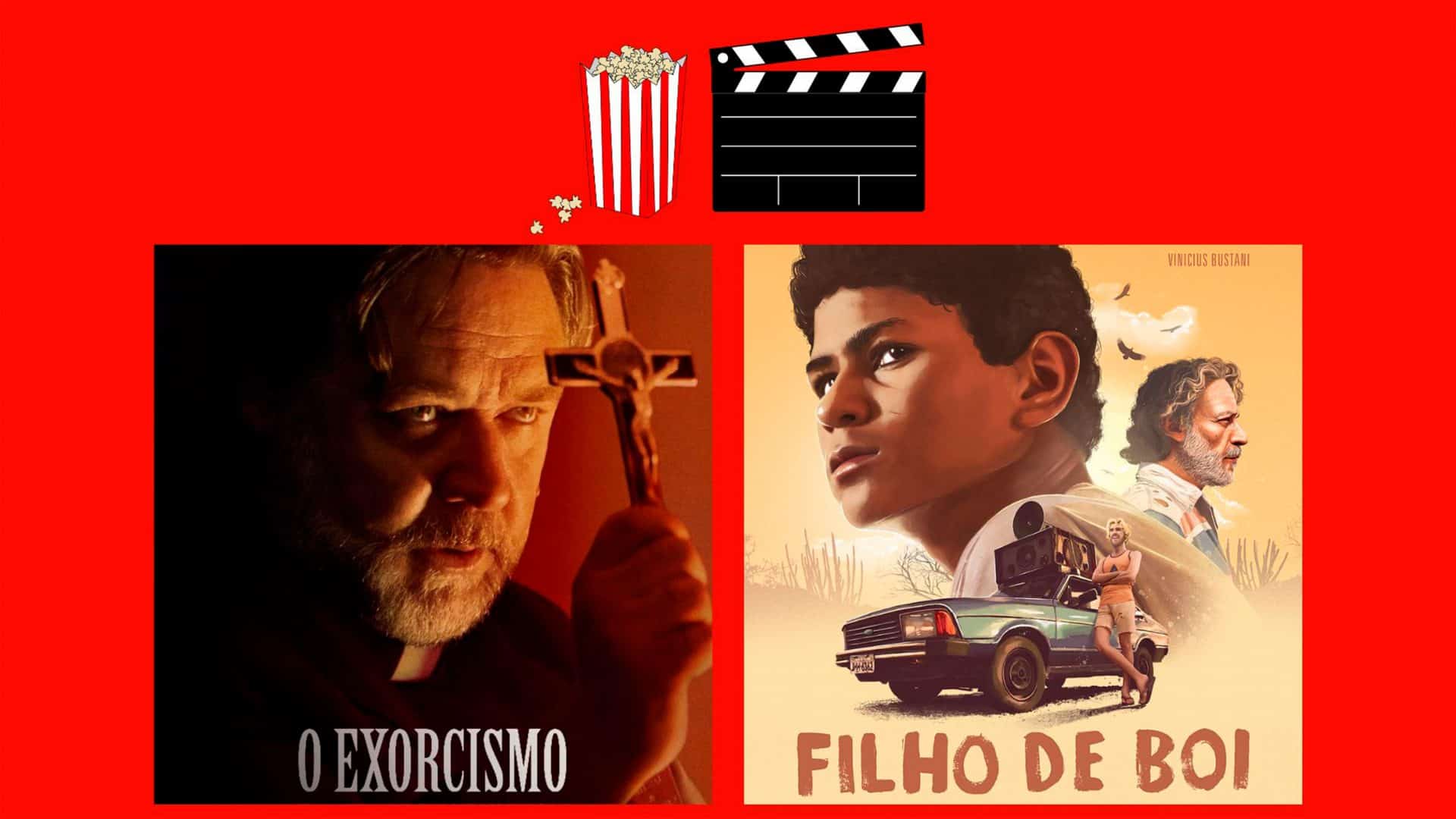 Montagem com pôsteres dos filmes O Exorcismo e Filho de Boi, que estão entre lançamentos da semana no cinema
