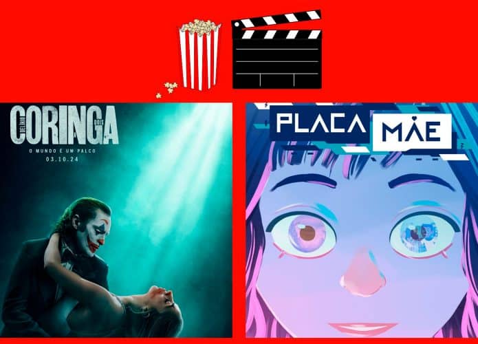 Montagem com pôsteres de Coringa 2 e Placa Mãe, dois lançamentos de filmes da semana
