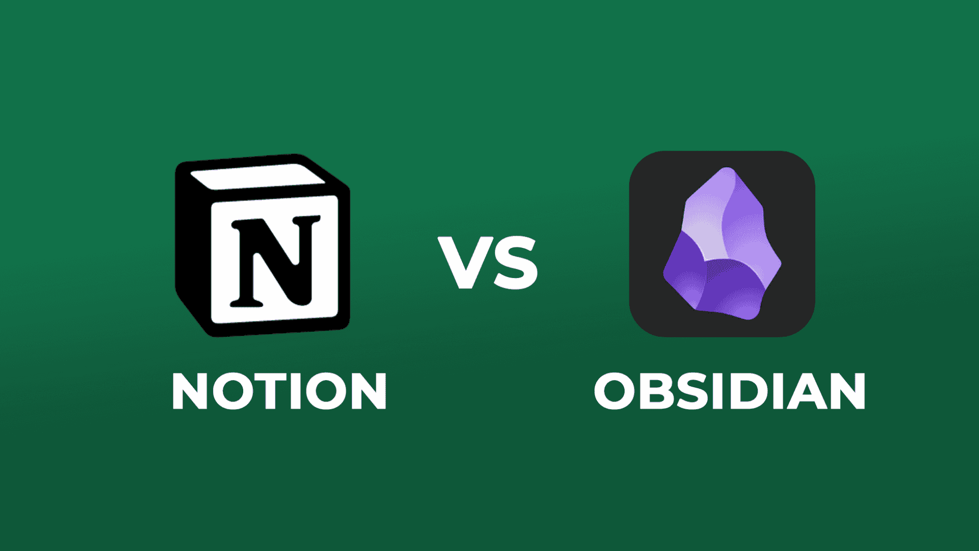 NOTION-VS-OBSIDIAN-1920x1080.png