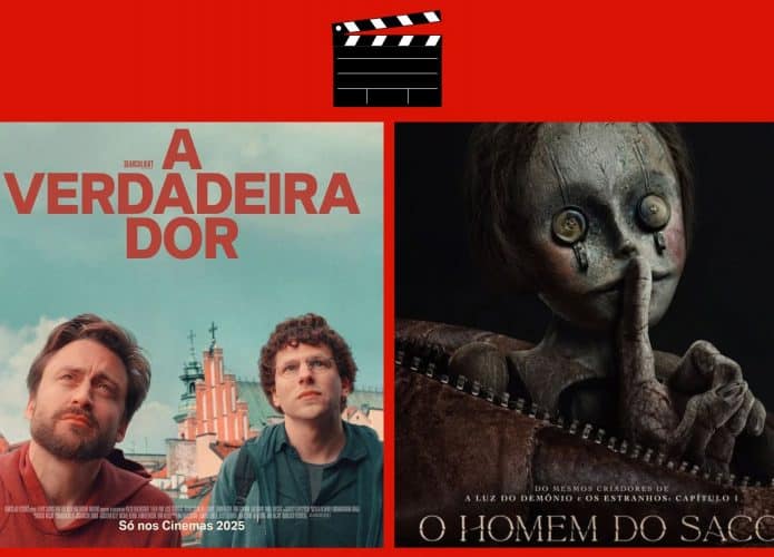 Montagem pôsteres de A Verdadeira Dor e O Homem do Saco, dois entre os lançamentos de filmes da semana
