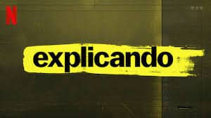 Poster da série Explicando da Netflix