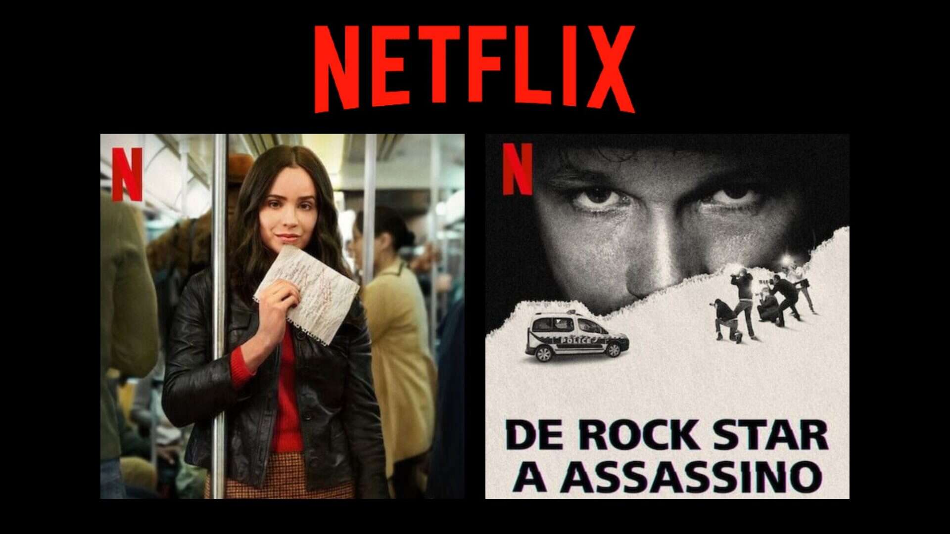 Montagem com pôsteres de A Lista da Minha Vida e De Rock Star a Assassino, dois entre os lançamentos da semana entre 24 a 30 de março na Netflix