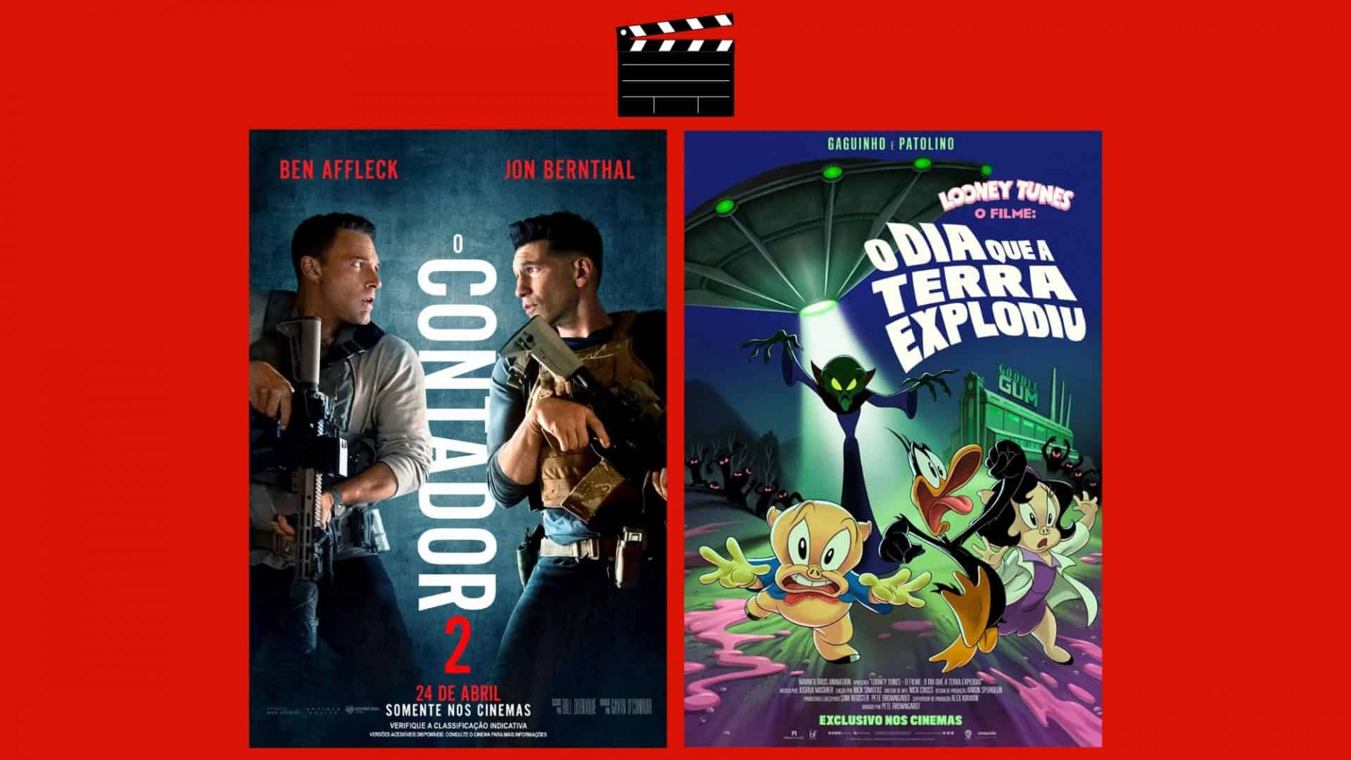 Montagem com pôsteres de O Contador 2 e Looney Tunes: O Dia que a Terra Explodiu, dois entre os lançamentos de filmes da semana de 24 de abril no cinema