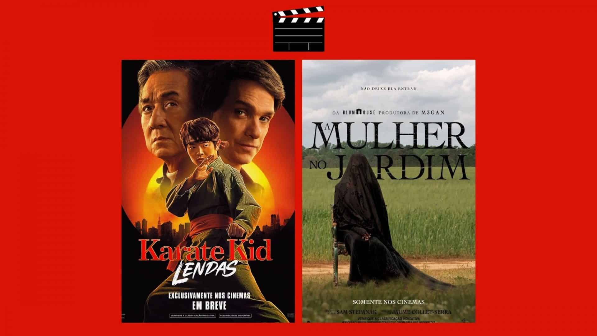 Montagem com pôsteres de Karatê Kid: Lendas e A Mulher no Jardim, dois entre os lançamentos de filmes da semana de 8 de maio no cinema