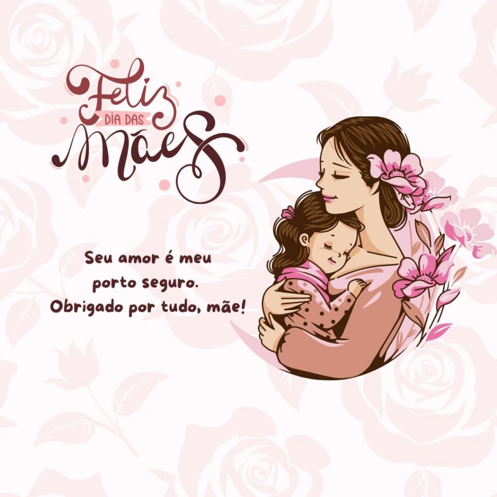 Mensagem de Feliz Dia das Mães 2025