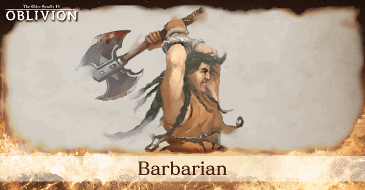 Bárbaro, uma das classes em Elder Scrolls IV Oblivion Remastered