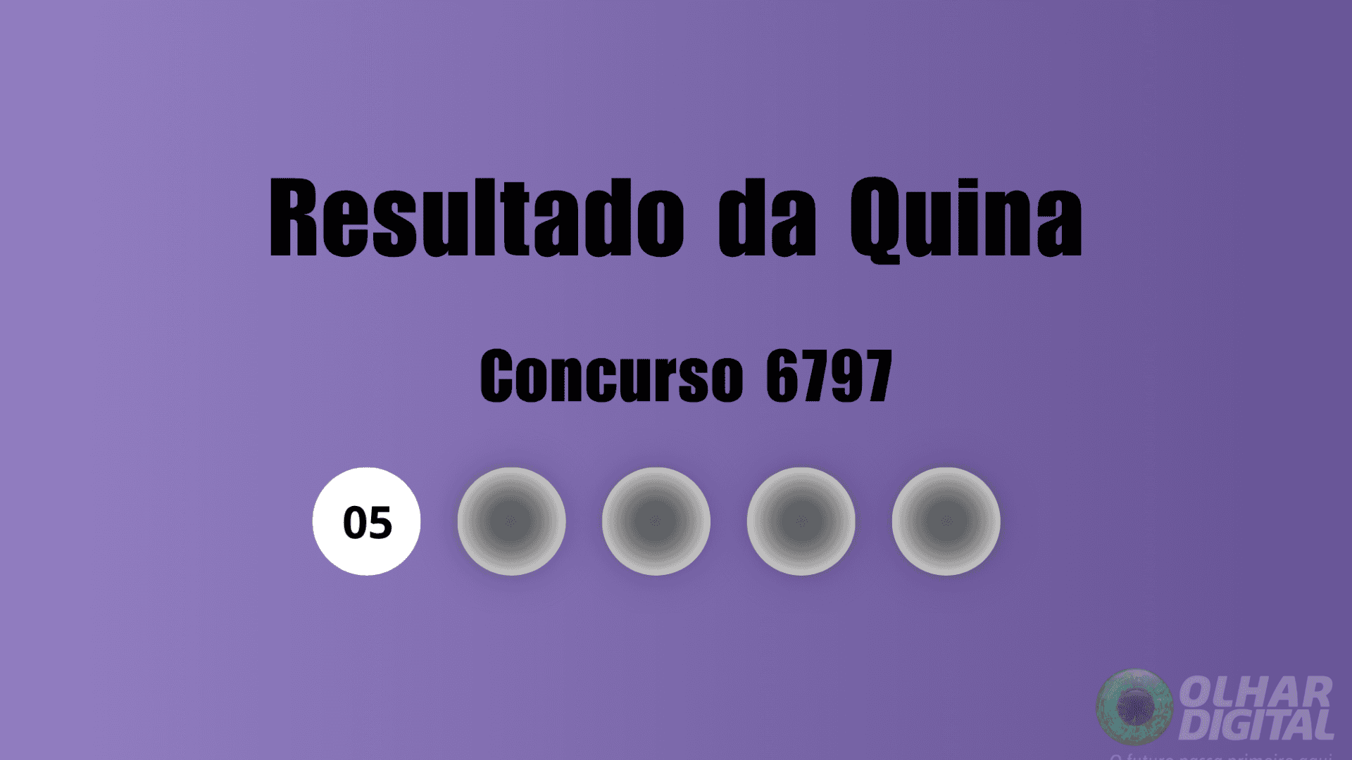 Resultado Quina concurso 6797