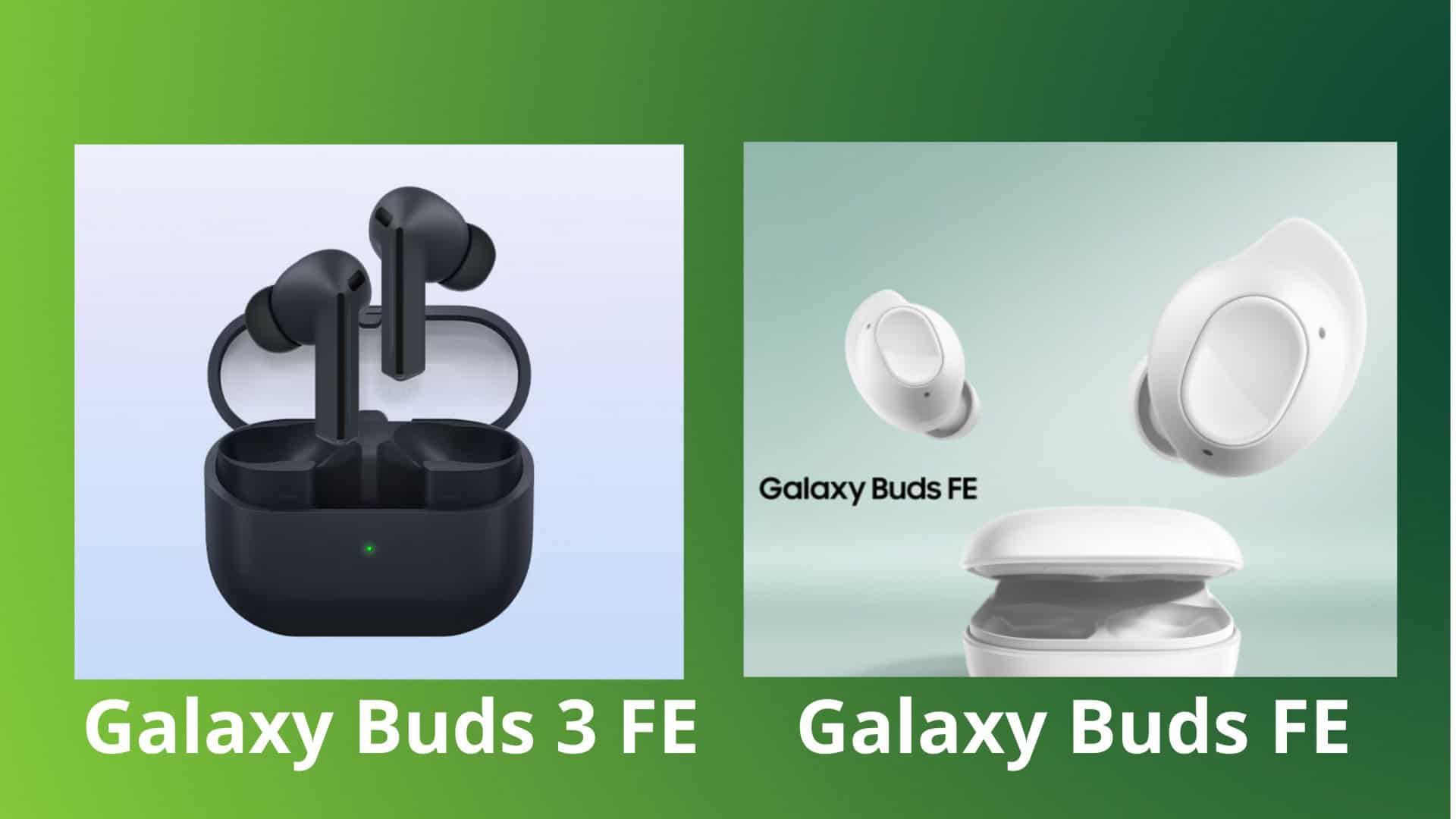 Buds-3-FE-x-Buds-FE-1920x1080