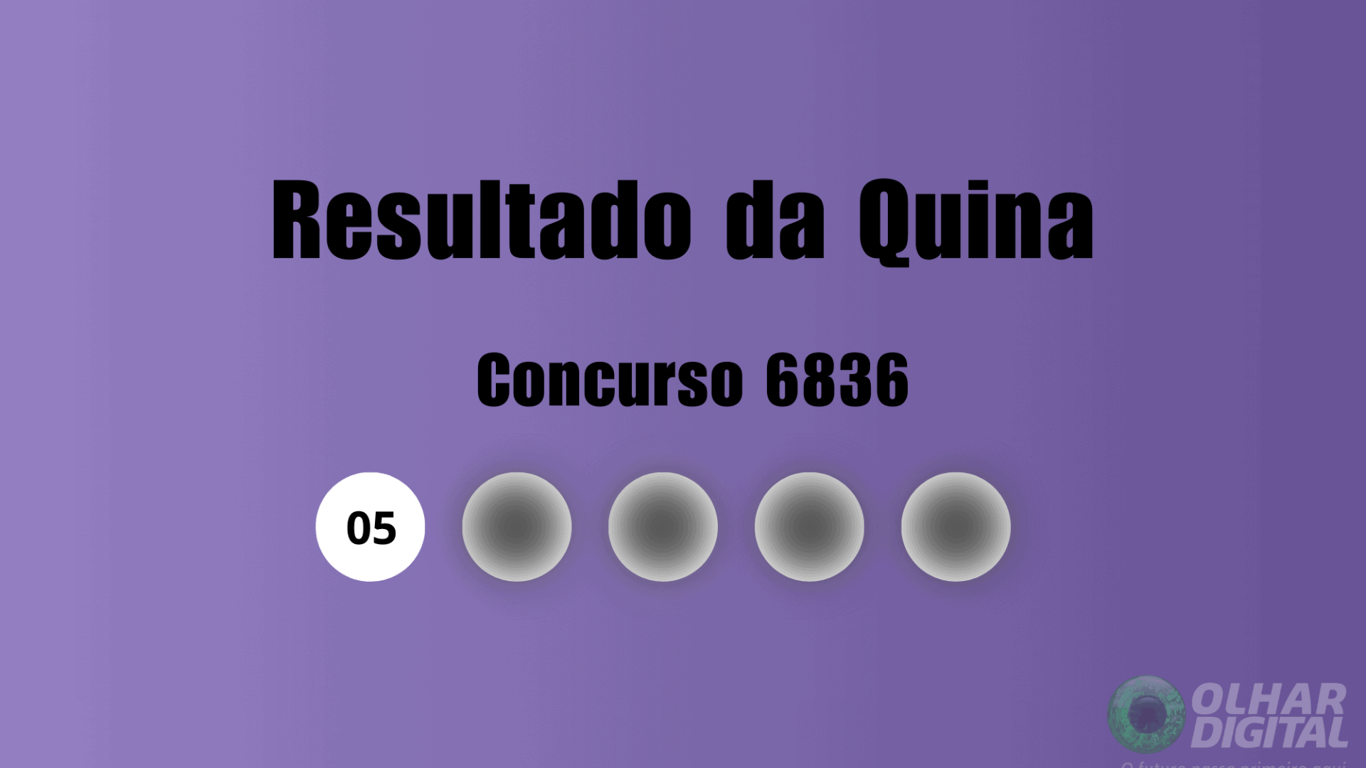Resultado da Quina concurso 6836