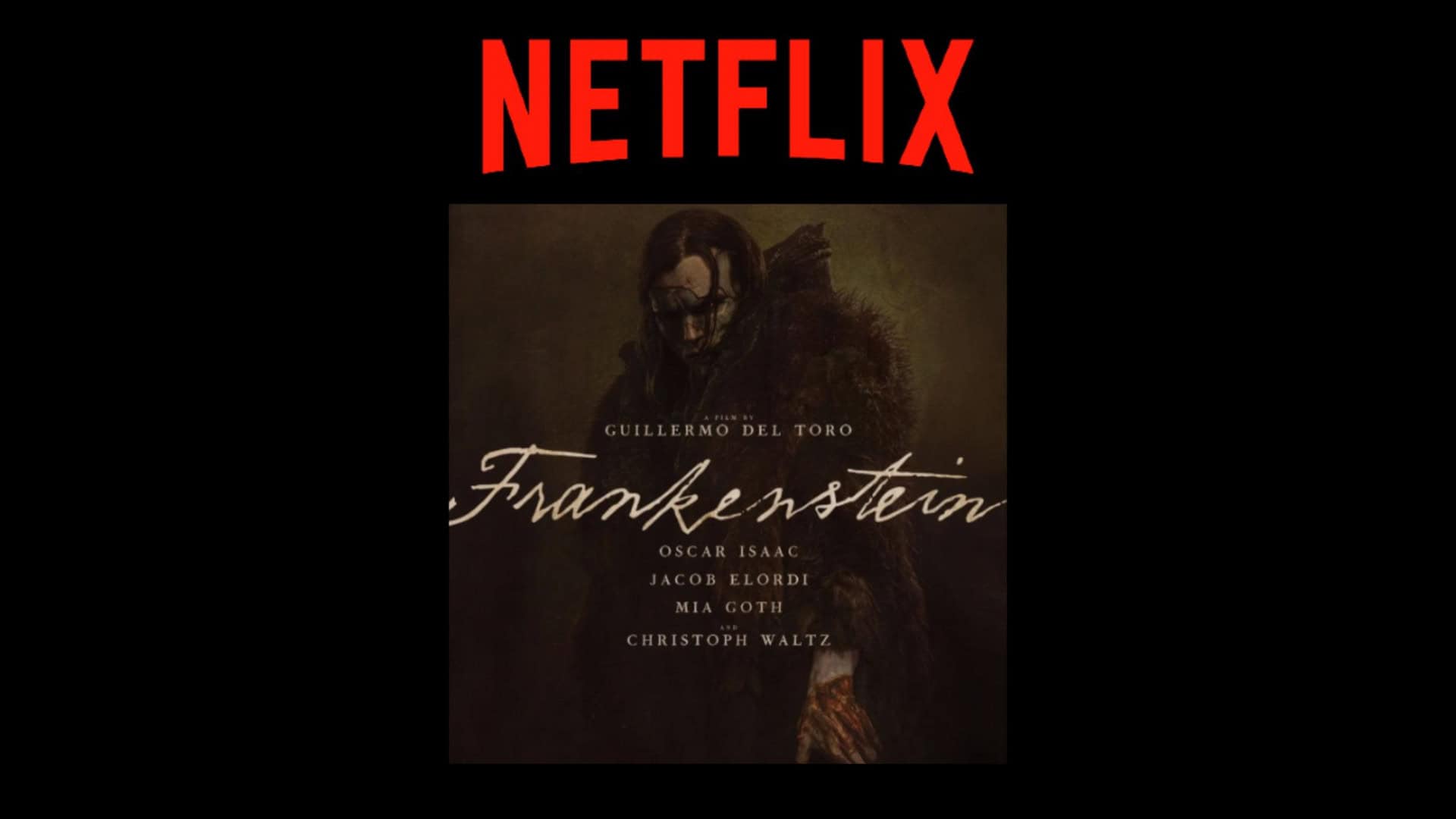 Montagem com pôster do filme Frankenstein, da Netflix