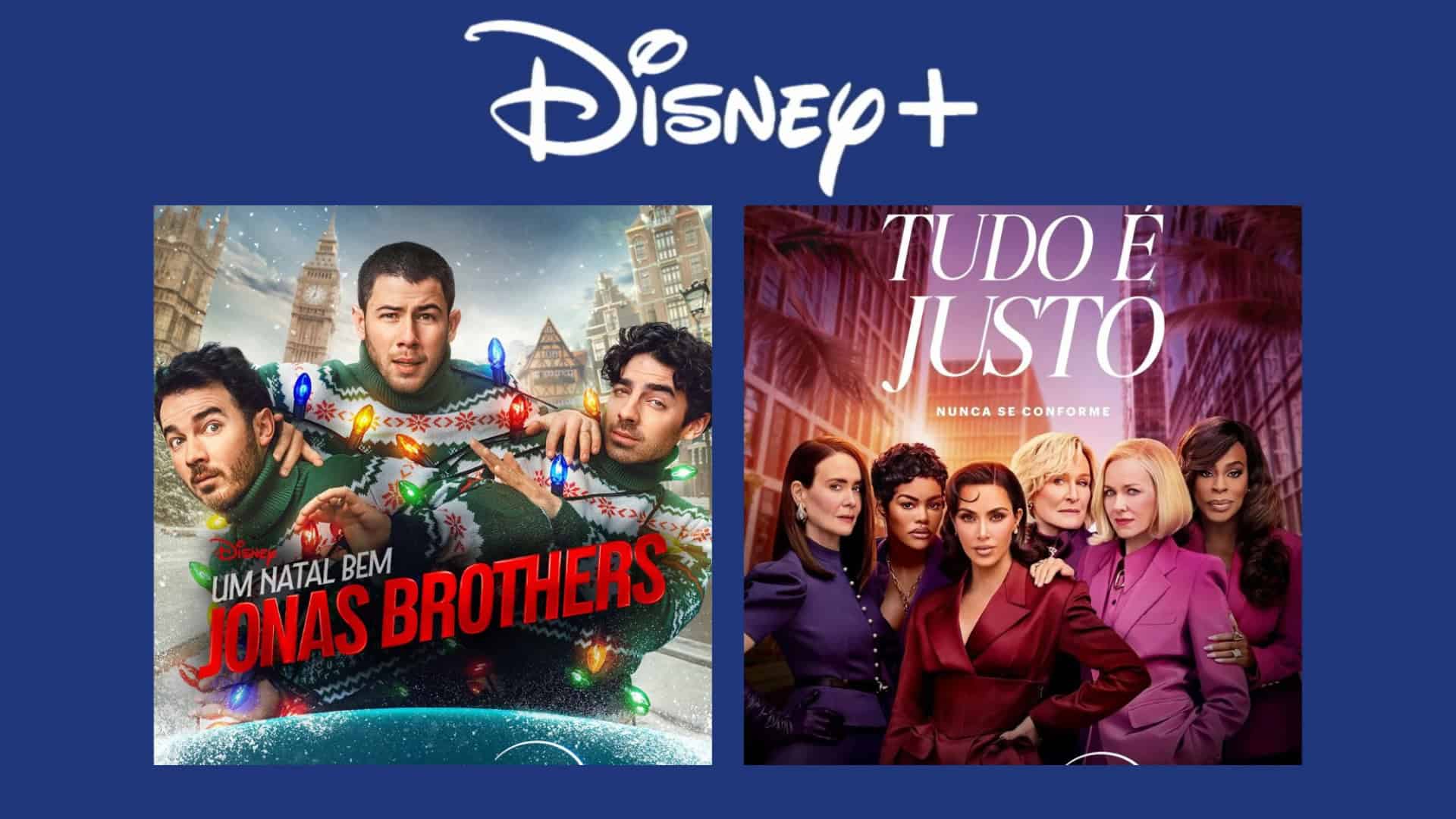 Montagem com pôsteres do filme Um Natal Bem Jonas Brothers e da série Tudo é Justo, ambas exclusivas do Disney+ no Brasil