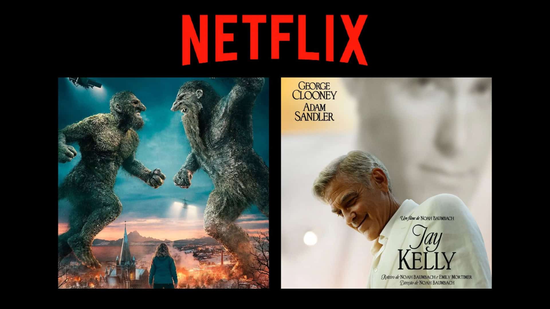 Montagem com pôsteres de Troll da Montanha 2 e Jay Kelly, dois filmes da Netflix que estreiam na semana entre 1 e 7 de dezembro de 2025