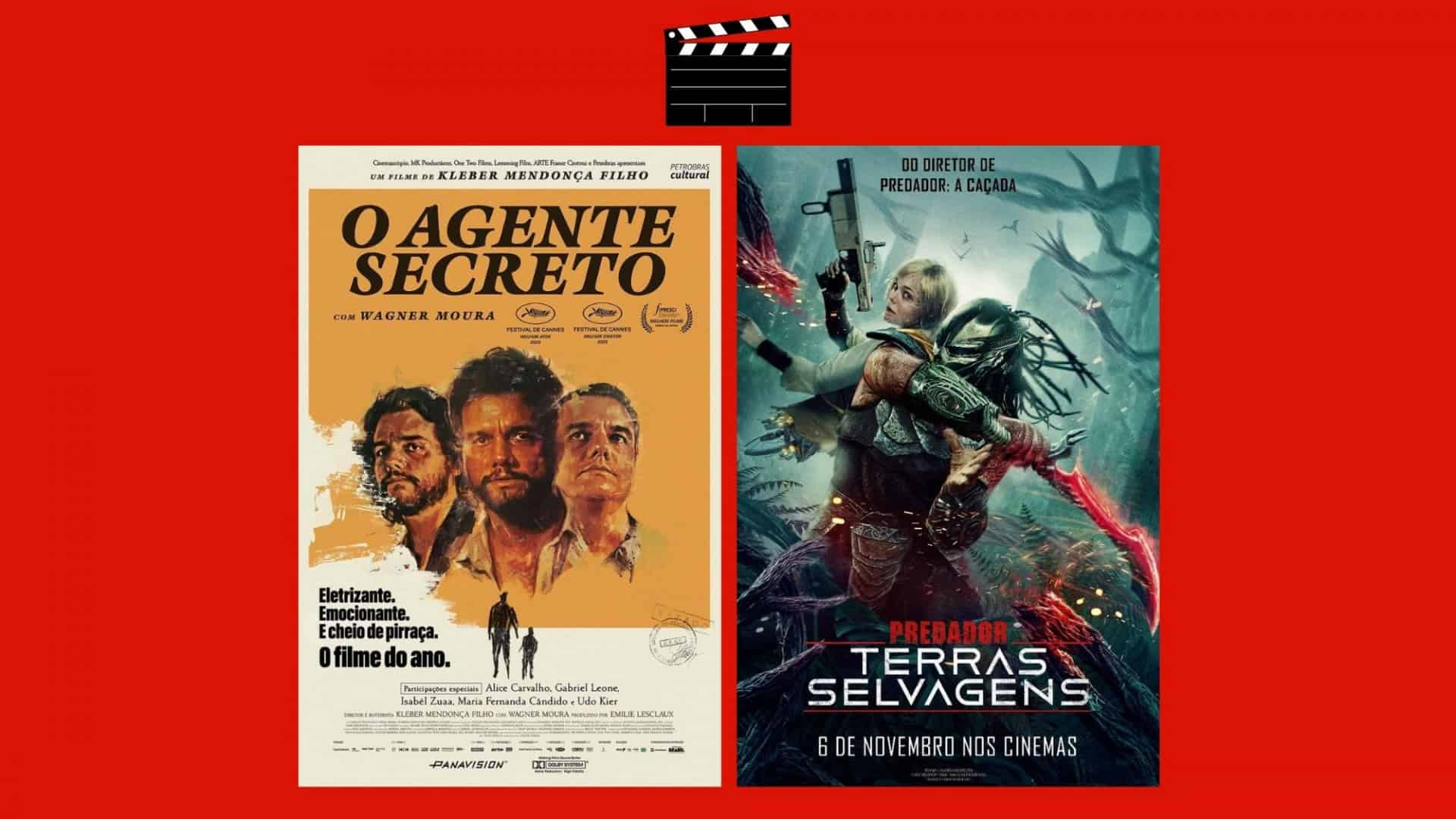 Montagem com pôsteres de O Agente Secreto e Pedrador: Terras Selvagens, dois entre os filmes que estreiam no cinema em 6 de novembro de 2025