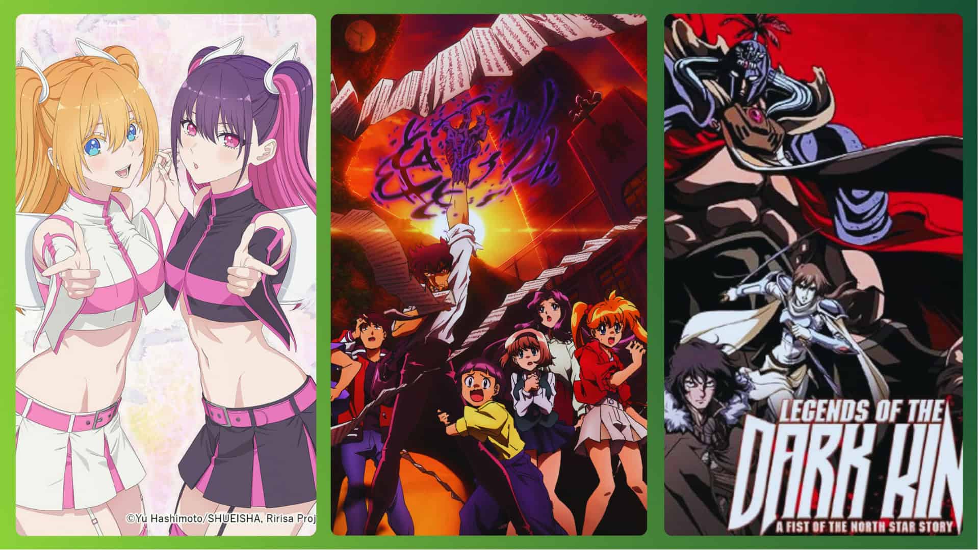 Ririsa: Uma Garota em 2,5D, Hell Teacher Nube e Fist of the North Star: Legends of the Dark King