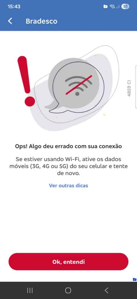 Mensagem de erro no aplicativo do Bradesco