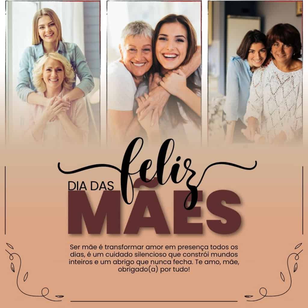 1 - Mensagem de Feliz Dia das Mes para todas as mames