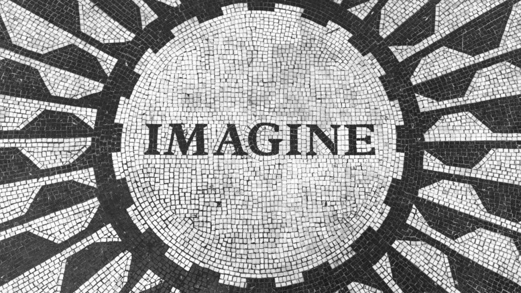 John Lennon – Imagine: “Você pode dizer que sou um sonhador, mas não sou o único.”