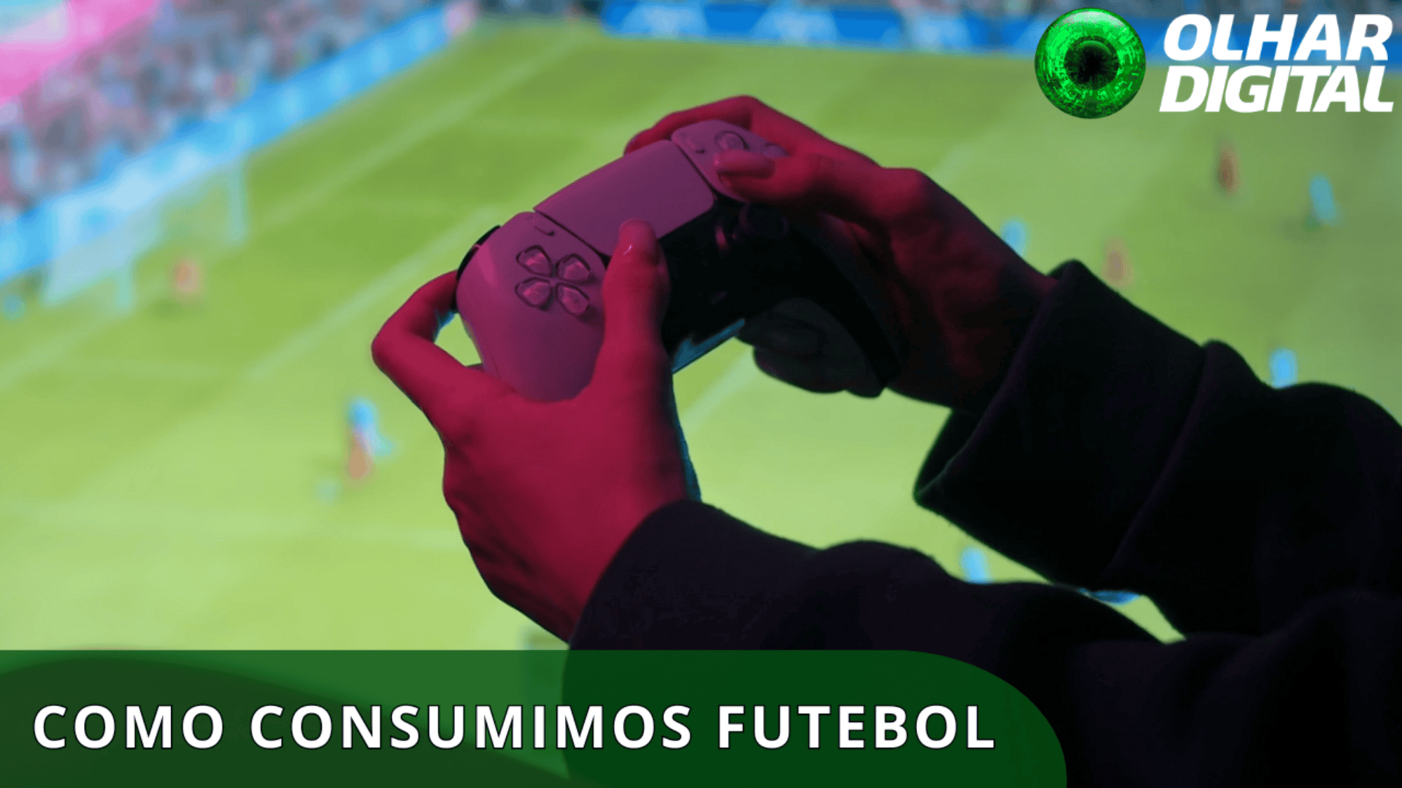 Futebol, games e creators: pesquisa mostra como a nova geraç