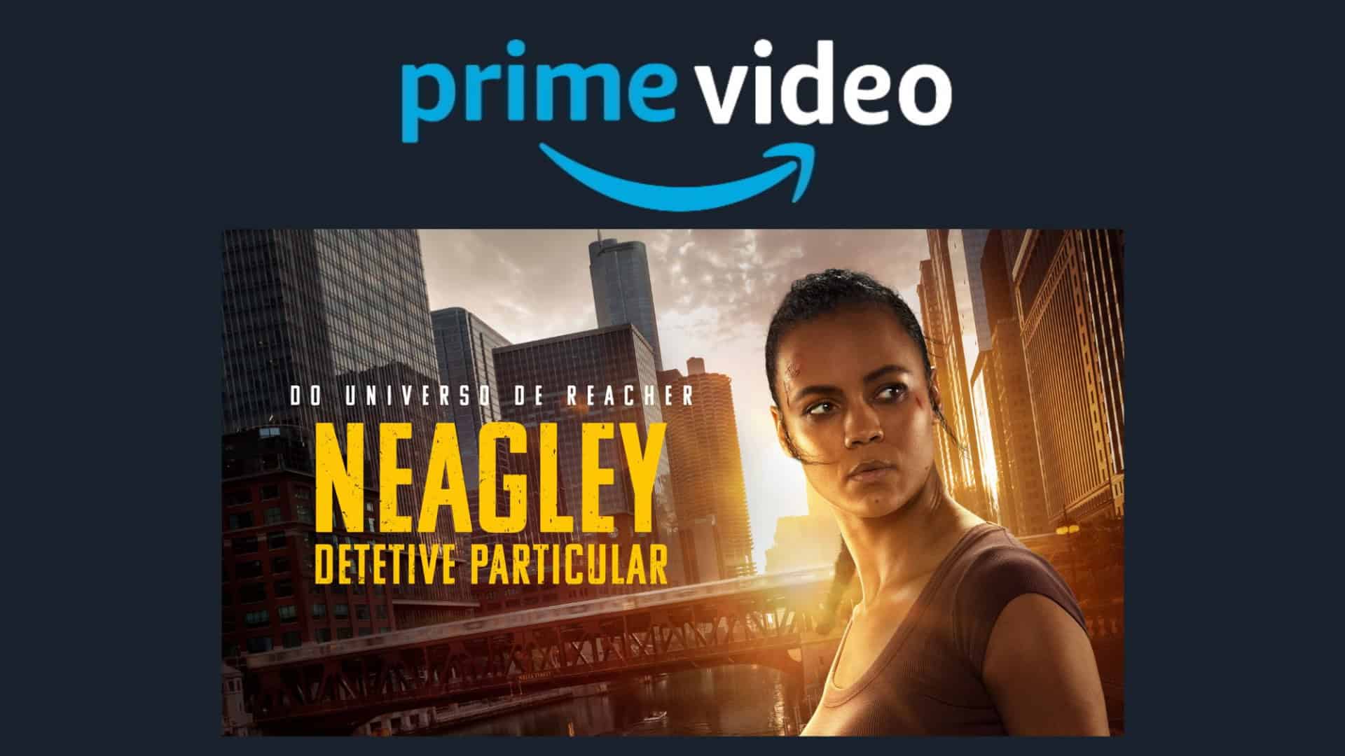 Montagem com pôster da série Neagley, do Prime Video